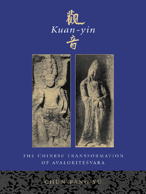 Title details for Kuan-yin by Chün-fang Yü - Available